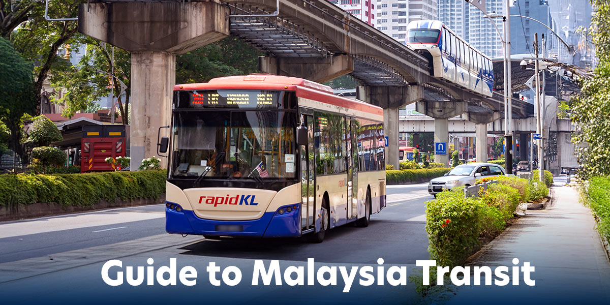Guide to Malaysia Transit
