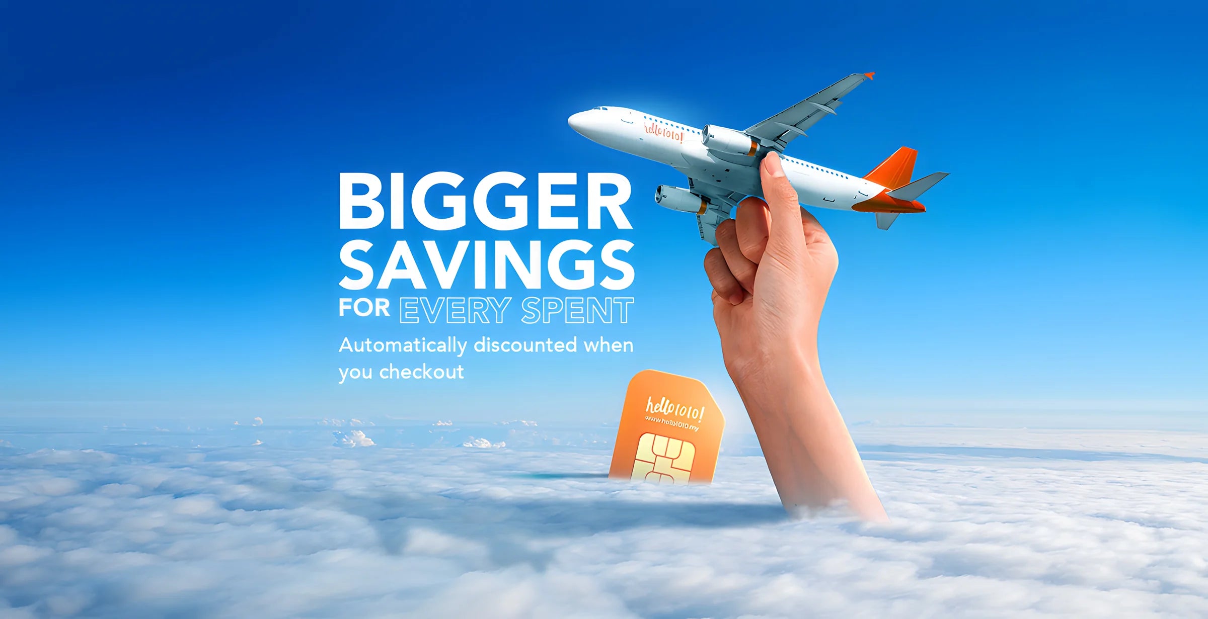 Bigger Savings banner