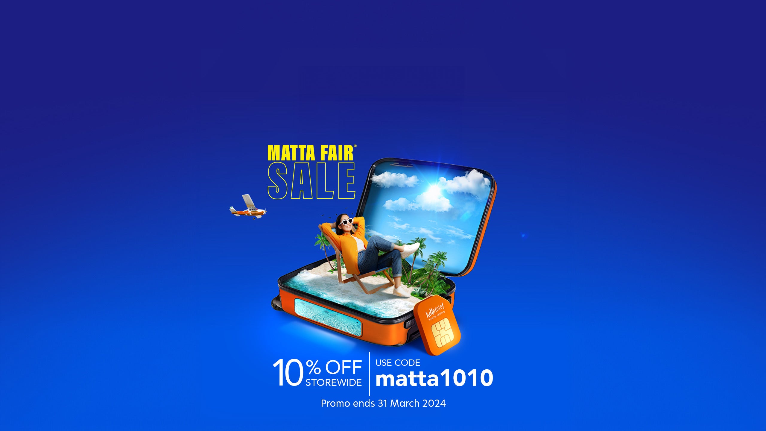 Hello1010 Matta Fair Sale 2024